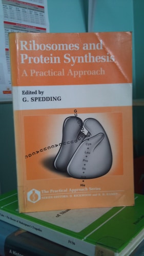 Ribosomes and Protein Synthesis: A Practical Approach