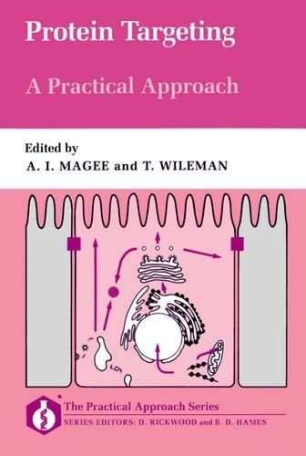 Protein Targeting: A Practical Approach
