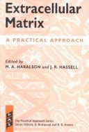 Extracellular Matrix: A Practical Approach