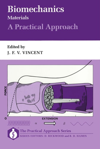 Biomechanics-Materials: A Practical Approach