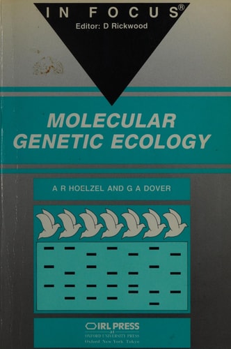 Molecular Genetic Ecology: In Focus