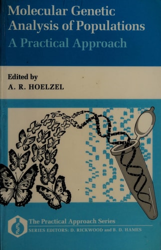 Molecular Genetic Analysis of Populations: A Practical Approach