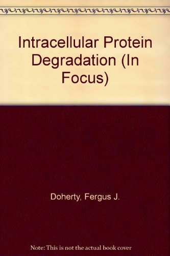 Intracellular Protein Degradation