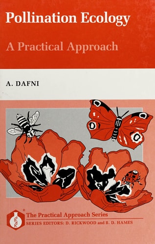 Pollination Ecology: A Practical Approach