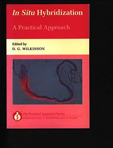 In Situ Hybridization: A Practical Approach