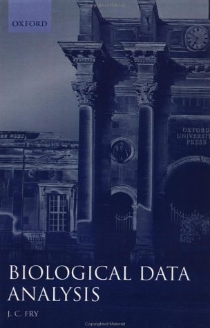Biological Data Analysis: A Practical Approach