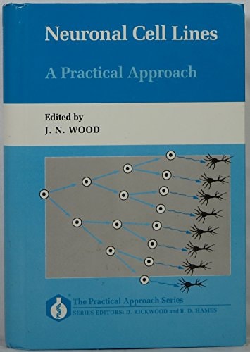 Neuronal Cell Lines: A Practical Approach