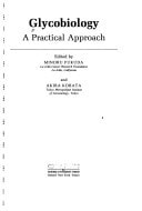 Glycobiology: A Practical Approach