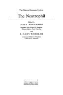 The Neutrophil: The Natural Immune System