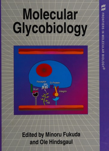 Molecular Glycobiology