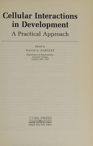Cellular Interactions in Development: A Practical Approach