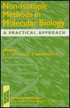 Non-Isotopic Methods in Molecular Biology: A Practical Approach