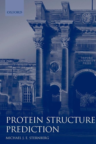 Protein Structure Prediction: A Practical Approach