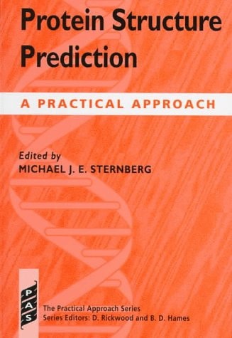 Protein Structure Prediction: A Practical Approach