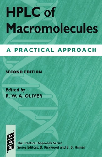 HPLC of Macromolecules: A Practical Approach (Practical Approach Series, 190)