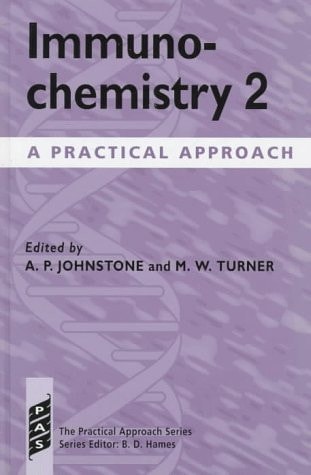 Immunochemistry 2: A Practical Approach