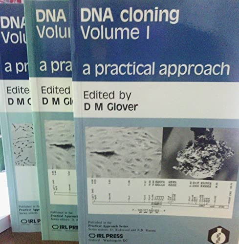 DNA Cloning: A Practical Approach