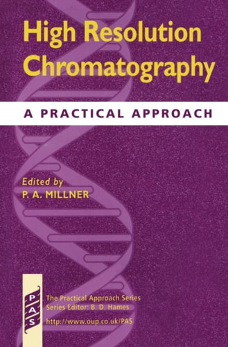 High Resolution Chromatography: A Practical Approach