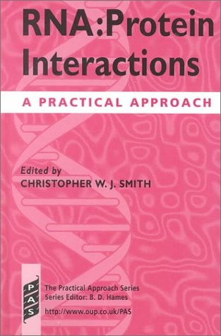 RNA-Protein Interactions: A Practical Approach