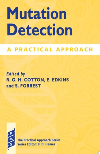 Mutation Detection: A Practical Approach