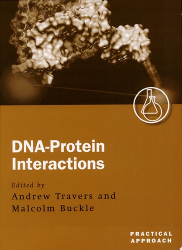 DNA-Protein Interactions: A Practical Approach