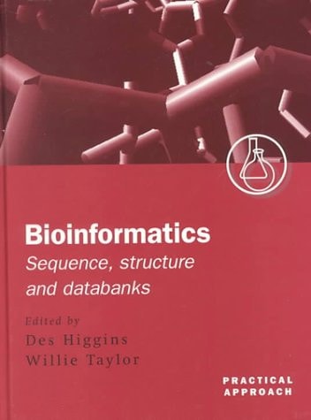 Bioinformatics: Sequence, Structure and Databanks: A Practical Approach