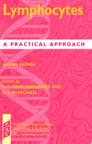 Lymphocytes: A Practical Approach