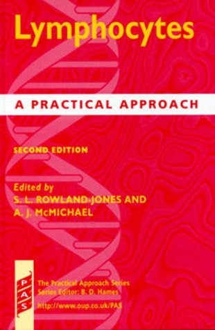 Lymphocytes A Practical Approach