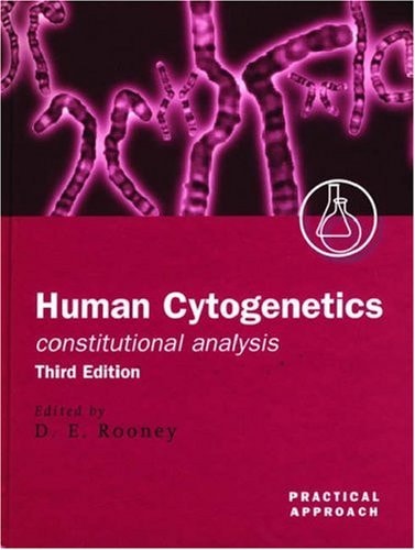 Human Cytogenetics: Constitutional Analysis: A Practical Approach