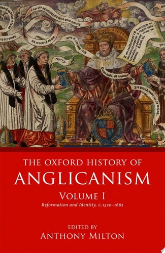 The Oxford History of Anglicanism