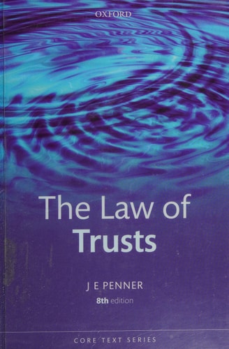 The Law of Trusts: Core Text