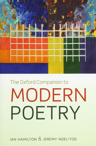 The Oxford Companion to Modern Poetry