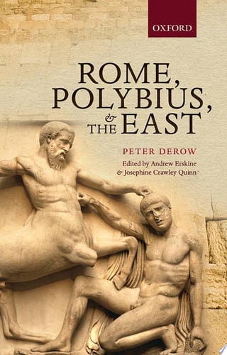 Rome, Polybius, and the East