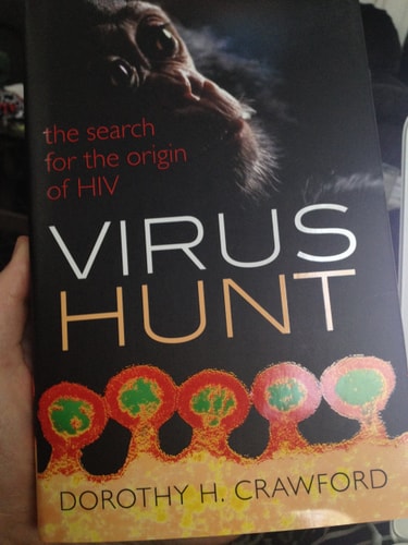 Virus Hunt: The Search for the Origin of HIV/AIDS