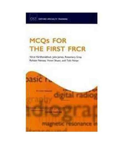 MCQs for the First FRCR
