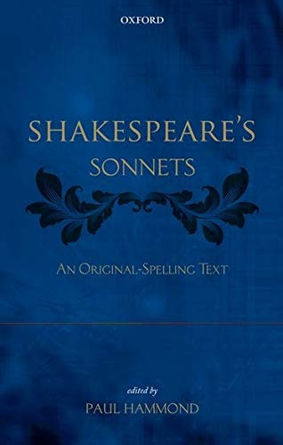 Shakespeare's Sonnets: An Original-Spelling Text