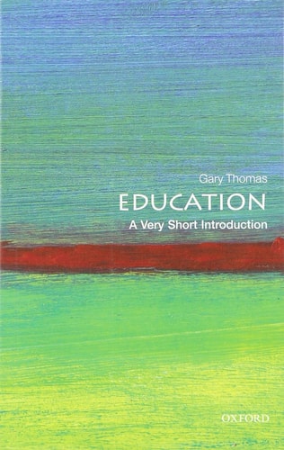 Education: A Very Short Introduction
