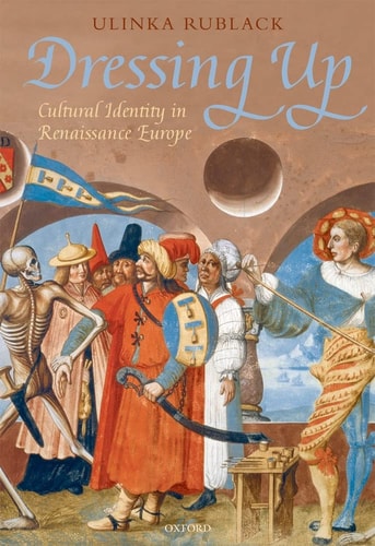 Dressing Up: Cultural Identity in Renaissance Europe