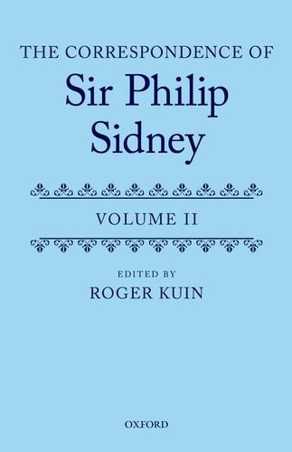 The Correspondence of Sir Philip Sidney and Hubert Languet