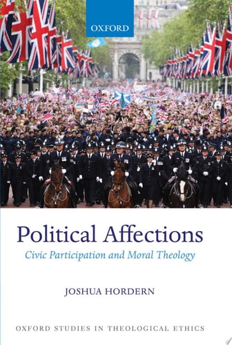Political Affections: Civic Participation and Moral Theology