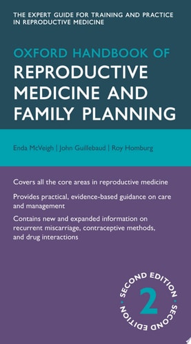 Oxford Handbook of Reproductive Medicine and Family Planning