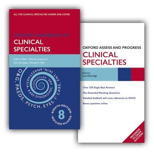 Oxford Handbook of Clinical Specialties and Oxford Assess and Progress: Clinical Specialties Pack