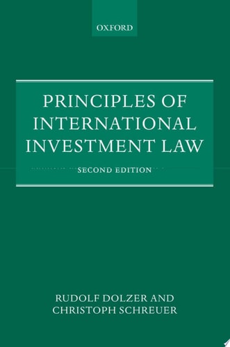 Principles of International Investment Law