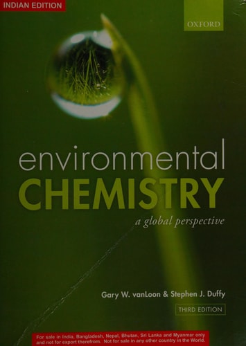 Environmental Chemistry: A Global Perspective