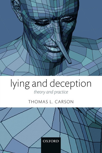 Lying and Deception Theory and Practice