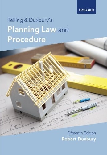 Telling and Duxbury's Planning Law and Procedure