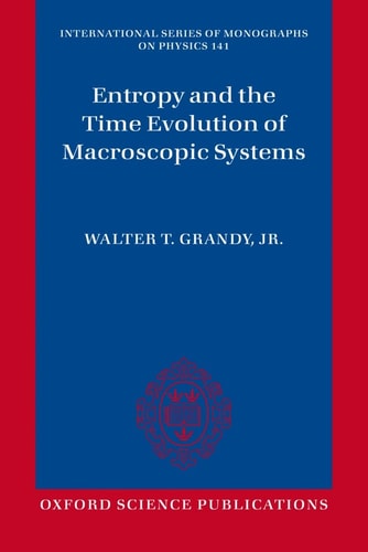 Entropy and the Time Evolution of Macroscopic Systems