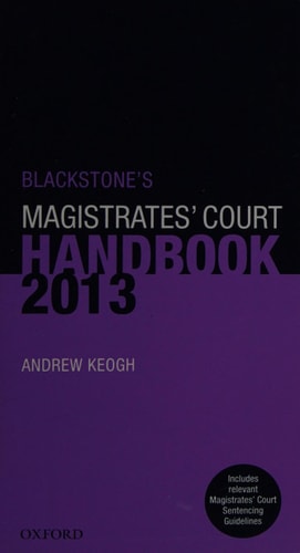 Blackstone's Magistrates' Court Handbook