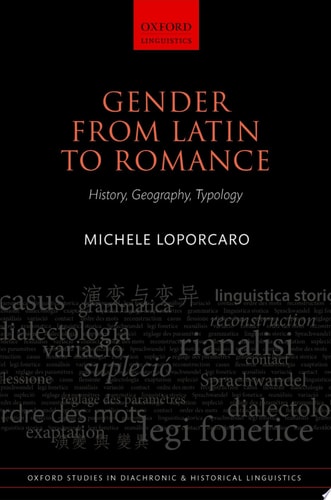 Gender from Latin to Romance: History, Geography, Typology
