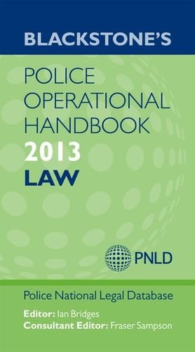 Blackstone's Police Operational Handbook: Law